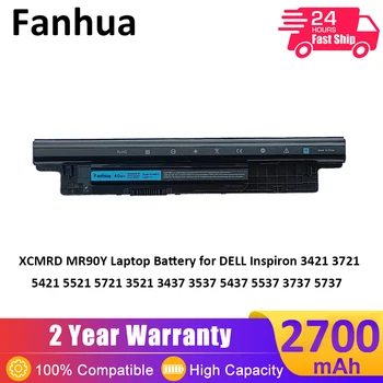Fanhua XCMRD MR90Y סוללה של מחשב נייד עבור DELL Inspiron 3421 3721 5421 5521 5721 3521 3437 3537 5437 5537 3737 5737 14.8 V 40Wh