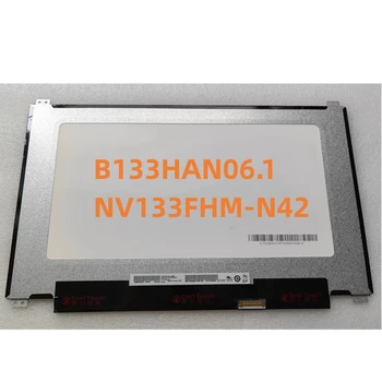 B133HAN06.1 NV133FHM-N42 13.3 אינץ ' עבור Lenovo THINKPAD L380 L390 S2 מחשב נייד לוח התצוגה FHD IPS EDP 30 סיכות LCD מסך מטריקס