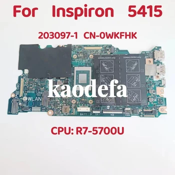 203097-1 על Dell Inspiron 5415 מחשב נייד לוח אם מעבד: Ryzen 7 5700U DDR4 CN-0WKFHK 0WKFHK WKFHK מבחן בסדר