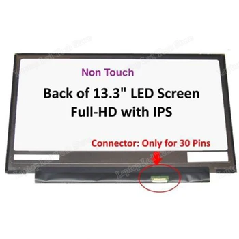 13.3 אינץ LCD מסך N133HCE-GP1 NV133FHM-N61 NV133FHM-N54 LP133WF4 SPB1 SPA1 M133NWF4 R0 LQ133M1JX15 E B133HAN04.2 תצוגת IPS