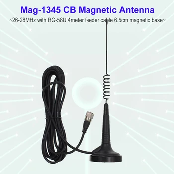 Mag-1345 עם 4 CB-40M CB27 מטר כבל מזין מרכז 27MHz רווח גבוה PL259 מחבר עם 4M כבל אנטנה מגנטית