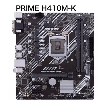 עבור ASUS ראש H410M-K לוח האם H410 LGA1200 DDR4 Mainboard 100% נבדקו בסדר לגמרי לעבוד משלוח חינם