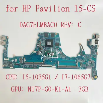 DAG7ELMBAC0 Mainboard על HP Pavilion 15-למדעי המחשב הנייד ללוח האם עם I5 I7-10 Gen CPU GPU:GTX1050 3GB L67280-001 L67281-001